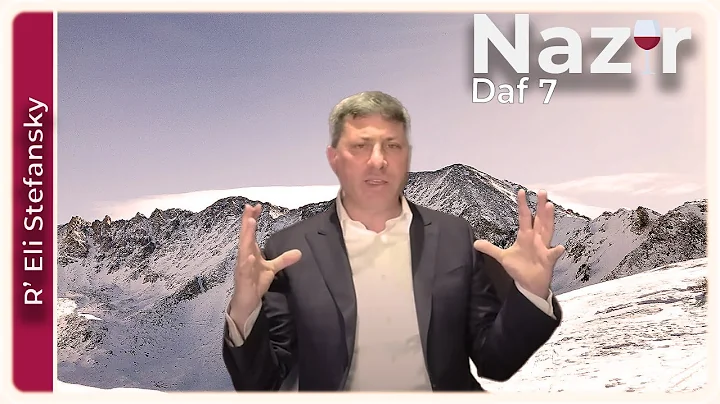 Daf Yomi Nazir Daf 7 by R’ Eli Stefansky