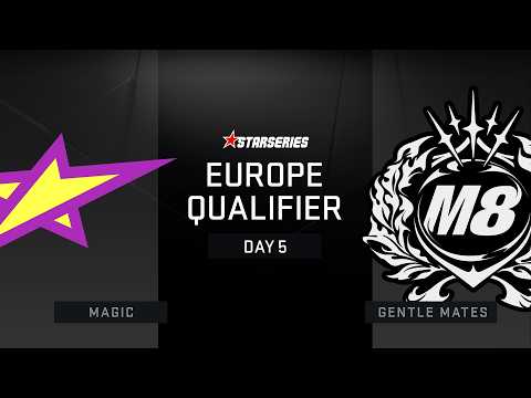 magic vs Gentle Mates - StarLadder StarSeries Season 20 European Closed Qualifier | CS2