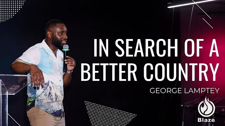 In Search of A Better Country || George Lamptey ||...