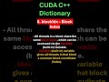 CUDA C++ Dictionary 6  blockIdx - block index to access specific block