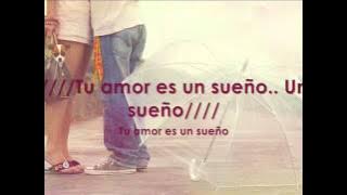 TERCER CIELO - Tu amor es un sueño (letra)