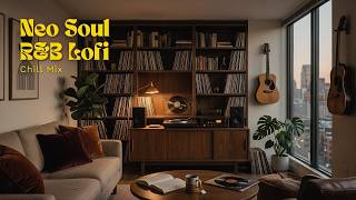 Retro Vinyl Music Room 🎶Smooth Neo Soul & R&B Lofi Mix for Relax & Focus