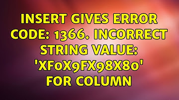 INSERT gives Error Code: 1366. Incorrect string value: 