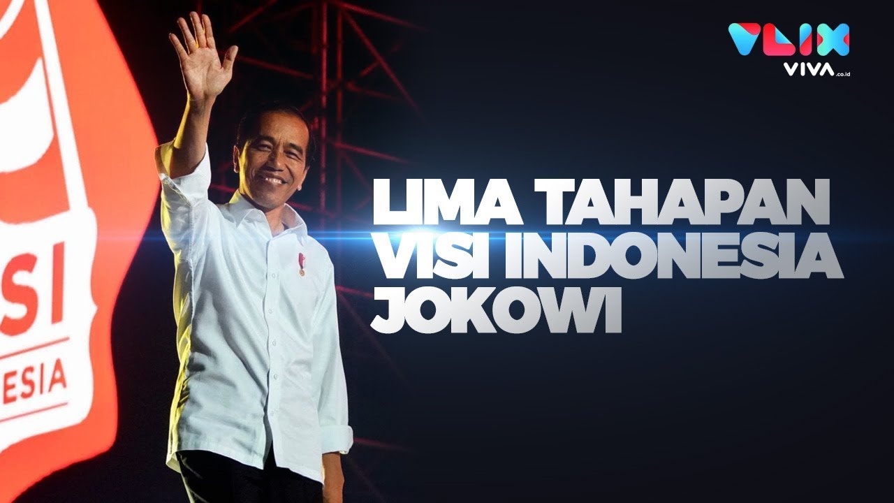 http://news.viva.co.id Ini Dia! Visi Indonesia 5 Tahun Kedepan Ala Jokowi