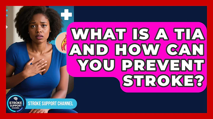 What Is A TIA And How Can You Prevent Stroke? - Stroke Support Channel