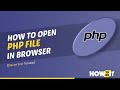 How to open php file in browser 2024 | Skill Wave