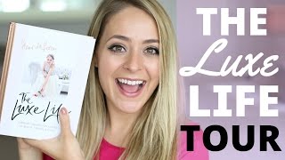 BIG NEWS! The Luxe Life TOUR