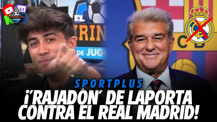 😯 ¡RAJADÓN DE LAPORTA CONTRA EL REAL MADRID! | Sportplus