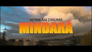 Afrikan Drums - Mindará ( Visualizer )