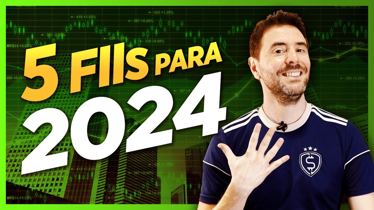 FUNDOS IMOBILIARIOS para 2024 | TOP 5 Fundos imobiliários