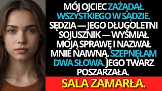 Download Lagu Mój ojciec żądał wszystkiego w sądzie — aż wyszeptałam dwa słowa, które zbledł sędzia MP3 Download Lagu Mój ojciec żądał wszystkiego w sądzie — aż wyszeptałam dwa słowa, które zbledł sędzia MP3