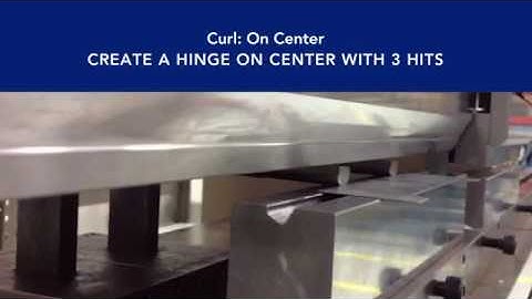 Hinge on Center Application with Press Brake Curl Tool