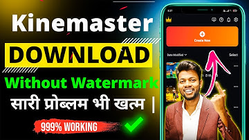 KineMaster Pro APK Download - No Watermark | 2025 Working Method
