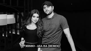 MISHO & OMER BALIK  - ASA HA [ REMIX ] 2024 Resimi