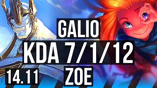 GALIO vs ZOE (MID) | 7/1/12, 1500+ games, 33k DMG | KR Master | 14.11