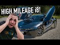 I BOUGHT A CHEAP HIGH MILEAGE BMW i8!