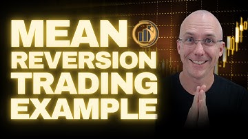 Example of Mean Reversion Trading Strategy