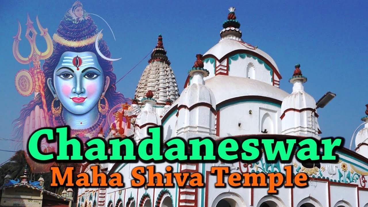 Chandaneswar Temple | Maha Shiva Temple | Baleswar | Odisha