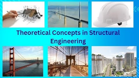 Theoretical Concepts in Structural Engineering Lesson 16