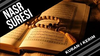 Nasr Suresi -- Kuran-i Kerim Tilaveti / Kelime Takipli Dinle / Hafiz Osman Şahin