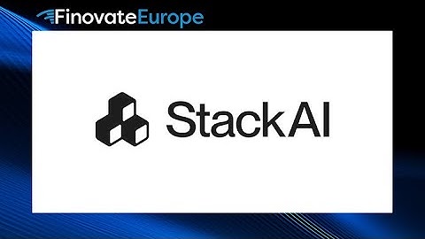 FinovateEurope 2025 / Stack AI