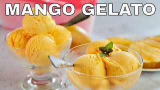 Mango Gelato | Mango Ice Cream