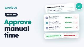 How to Approve or Reject Manual Time in Apploye