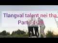 Tlangval talent nei tha 1419