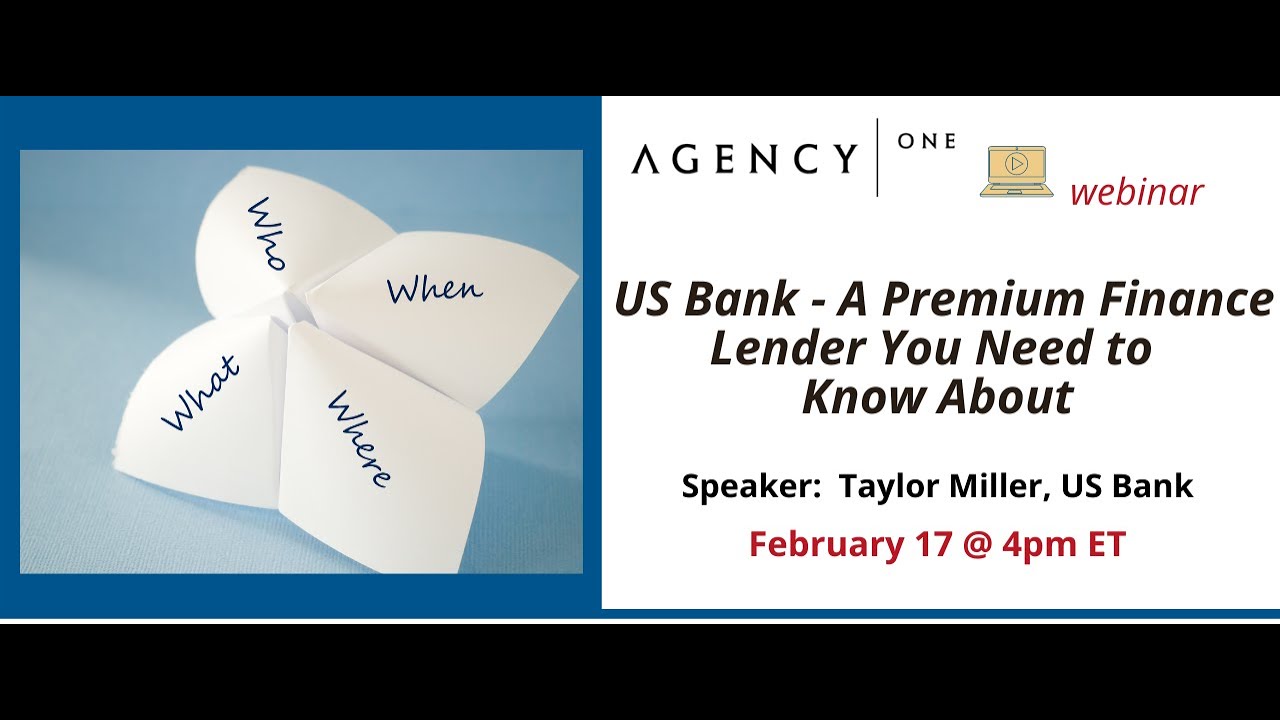 A Premium Finance Lender to Know - US Bank