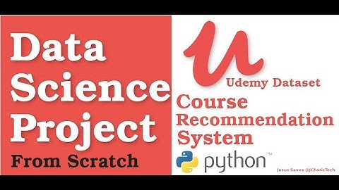 Data Science Project - Course Recommendation System with Udemy Dataset