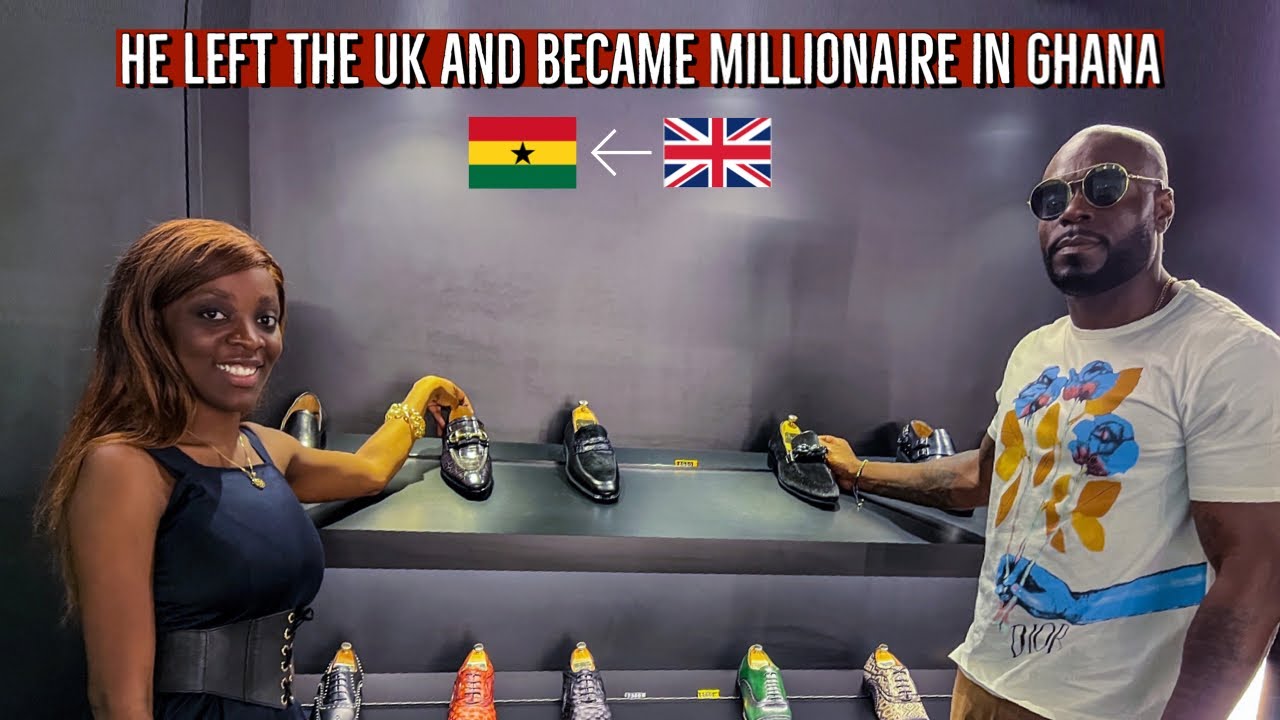 I left The Uk to the Richest and Best Shoe maker in Ghana