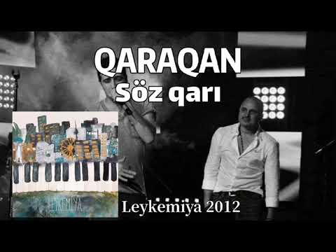 Qaraqan - Söz Qarı [Lyrics]