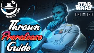 Grand Admiral Thrawn Prerelease Guide : Star Wars Unlimited by Unlimited Power 492 views 3 months ago 8 minutes, 20 seconds