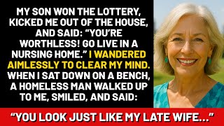 My son won the lottery, kicked me out of the house, and said: “You’re worthless! Go live in...