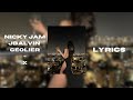 NICKY JAM JBALVIN X GEOLIER | lyrics  (MANUEL BATTAGLIA EDIT)