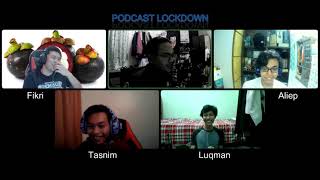 Podcast Lockdown, Sembang - sembang santai ! screenshot 5