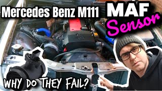 Mercedes Benz M111: 200 230 Is Your Maf Sensor Failing?  Why Does This Happen?