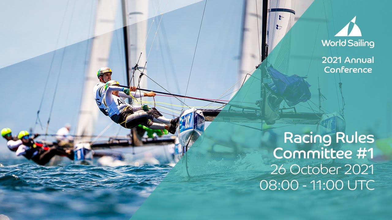 Racing Rules Committee #1 | 2021 Annual Conference