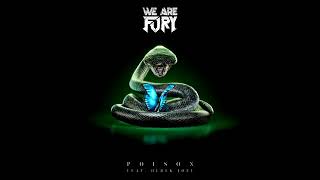 we are fury poison feat derek joel [visualizer] music lyrics Resimi