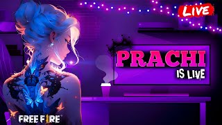 PRACHI is LIVE 🥰 | GARENA FREE FIRE 🔥| Free Fire Live with Prachi Gaming 💖 FF LIVE ✌ Guild TEST