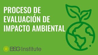 Proceso de Evaluación de Impacto Ambiental