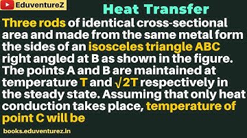 Three rods of identical cross-sectional area and made from the same metal form the sides of an isosc
