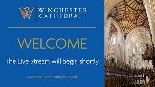 06-21-23 Holy Eucharist live from Winchester Cathedral. 🇺🇦