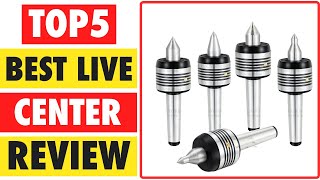 Top 5 Best Live Center In 2024 | Live Centers For Wood Lathe