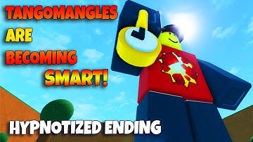 ROBLOX TangoMangles are becoming Smart!  -  HYPNOTIZED ENDING