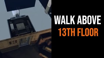 How To Walk Above The 13th Floor In Dying Light 1 Game