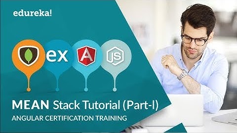 MEAN Stack Application Tutorial For Beginners - Part 1 | MEAN App From Scratch | Edureka