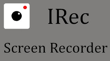 IRec Screen Recorder