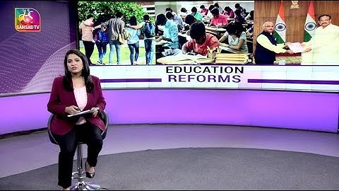 Perspective: Education Reforms | 05 July, 2022