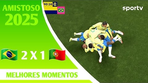 BRASIL 2 X 1 PORTUGAL | MELHORES MOMENTOS | AMISTOSO INTERNACIONAL 2025 | sportv